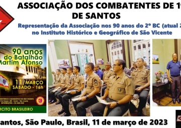 Associação dos Combatentes presente nos 90 Anos do 2º BC (atual 2º BIL)